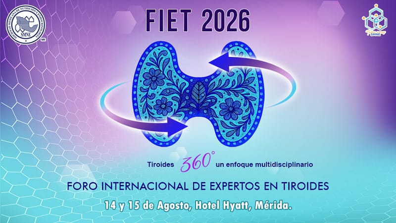 FIET 2026 Foro Internacional de Expertos en Tiroides en Mérida